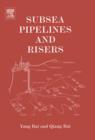 Image for Subsea pipelines and risers