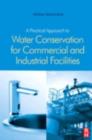 Image for A practical approach to water conservation for commerical and industrial facilities