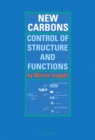 Image for New carbons: control of structure and functions
