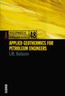Image for Applied Geothermics for Petroleum Engineers