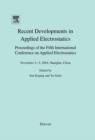 Image for Recent developments in applied electrostatics: proceedings of the Fifth International Conference on Applied Electrostatics, November 2-5, Shanghai, China