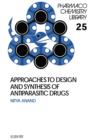 Image for Approaches to design and synthesis of antiparasitic drugs