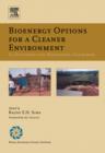 Image for Bioenergy options for a cleaner environment: in developed and developing countries