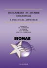Image for Biomarkers in marine organisms: a practical approach
