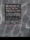 Image for Biomedical Electron Microscopy: Illustrated Methods and Interpretations