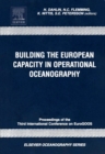 Image for Building the European capacity in operational oceanography: proceedings of the Third International Conference on EuroGOOS, 3-6 December 2002, Athens, Greece