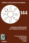 Image for Characterization of porous solids VI: proceedings of the 6th International Symposium on the Characterization of Porous Solids (COPS-VI), Alicante, Spain May 8-11, 2002