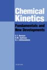 Image for Chemical kinetics: fundamentals and new developments