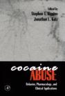 Image for Cocaine abuse: behavior, pharmacology, and clinical applications