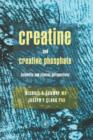 Image for Creatine and creatine phosphate: scientific and clinical perspectives