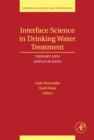 Image for Interface science in drinking water treatment: theory and applications