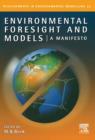 Image for Environmental foresight and models: a manifesto