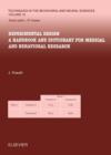 Image for Experimental design: a handbook and dictionary for medical and behavioral research