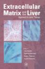 Image for Extracellular matrix and the liver: approach to gene therapy