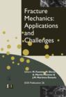 Image for Fracture mechanics: applications and challenges : invited papers presented at the 13th European Conference on Fracture
