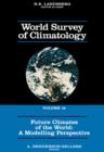 Image for Future Climates of the World: A Modelling Perspective