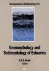 Image for Geomorphology and sedimentology of estuaries