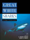 Image for Great white sharks: the biology of Carcharodon carcharias