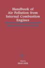 Image for Handbook of Air Pollution from Internal Combustion Engines: Pollutant Formation and Control