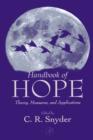 Image for Handbook of hope: theory, measures &amp; applications
