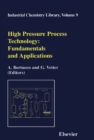 Image for High pressure process technology: fundamentals and applications