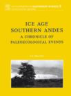 Image for Ice Age Southern Andes: a chronicle of palaeoecological events