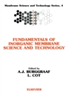 Image for Fundamentals of inorganic membrane science and technology