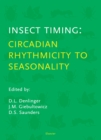 Image for Insect timing: circadian rhythmicity to seasonality