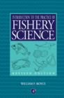 Image for Introduction to the Practice of Fishery Science
