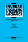 Image for Inverse problems in engineering mechanics: International Symposium on Inverse Problems in Engineering Mechanics 1998 (ISIP &#39;98), Nagano, Japan