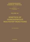 Image for Kinetics of homogeneous multistep reactions