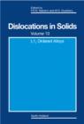 Image for Dislocation in solids. Vol.10, L12 ordered alloys