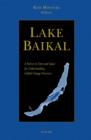 Image for Lake Baikal: A Mirror in Time and Space for Understanding Global Change Processes : The 1998 Bbd Baikal Symposium of the Japanese Association for Baikal International Research Program (Jabirp), Yokohama, November 5th-8th, 1998