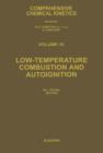 Image for Low-temperature Combustion and Autoignition