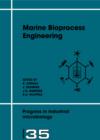 Image for Marine Bioprocess Engineering: Proceedings of an International Symposium Organized Under Auspices of the Working Party On Applied Biocatalysis of the Eurpean [sic] Federation of Biotechnology and the European Society for Marine Biotechnology, Noordwijkerhout, the Netherlands, Nove