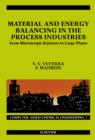 Image for Material and energy balancing in the process industries: from microscopic balances to large plants