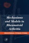Image for Mechanisms and Models in Rheumatoid Arthritis