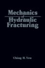 Image for Mechanics of Hydraulic Fracturing