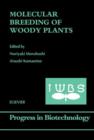 Image for Molecular breeding of woody plants: proceedings of the International Wood Biotechnology Symposium (IWBS) held in Narita, Chiba, Japan, March 14-17, 2001