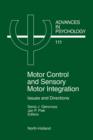 Image for Motor control and sensory motor integration: issues and directions