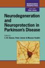 Image for Neurodegeneration and neuroprotection in Parkinson&#39;s Disease