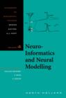 Image for Neuro-informatics and neural modelling