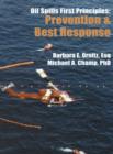 Image for Oil Spills First Principles: Prevention and Best Response