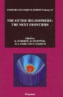 Image for The outer heliosphere: the next frontiers : proceedings of COSPAR Colloquium held in Potsdam, Germany, 24-28 July 2000
