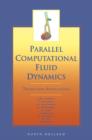 Image for Parallel computational fluid dynamics: trends and applications : proceedings of the Parallel CFD 2000 Conference, Trondheim, Norway (May 22-25, 2000