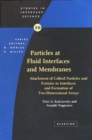 Image for Particles at fluids interfaces and membranes: attachment of colloid particles and proteins to interfaces and formation of two-dimensional arrays