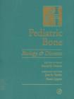 Image for Pediatric bone: biology and diseases