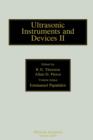 Image for Ultrasonic instruments and devices II: reference for modern instrumentation, techniques, and technology : v.24