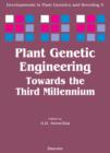 Image for Plant genetic engineering: toward the third millennium : proceedings of the International Symposium on Plant Genetic Engineering, 6-10 December 1999, Havana, Cuba