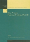 Image for The primate nervous system : v.15